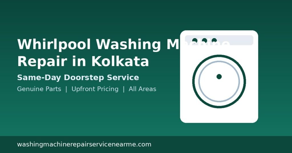 Whirlpool washing machine repair Kolkata technician doorstep visit